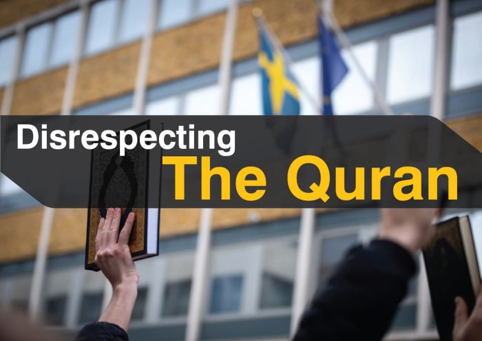 Disrespecting Qur’an and the Messenger ﷺ